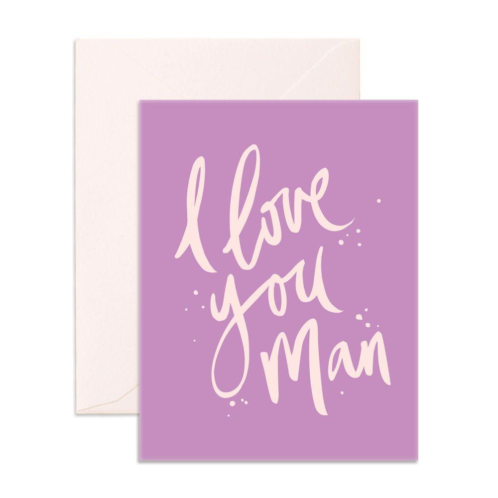 Fox & Fallow I Love You Man Card purple card with cream writing